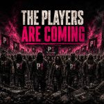 A faceless army of gamers marches through a dystopian gaming world, carrying Player 1 banners above the words “The Players Are Coming.”