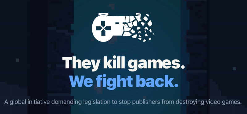 Stop Killing Games Initiative img with fading controller icon and text stating 'They kill games. We fight back.'